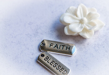 Faith and Blessed affirmation still life