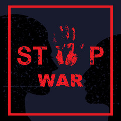 Stop war sing concept. Stop war vector - 539174685