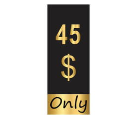 $ Dollar Only Coupon sign or Label or discount voucher Money Saving label, stamp Vector Illustration with fantastic gold font on black background