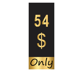 $ Dollar Only Coupon sign or Label or discount voucher Money Saving label, stamp Vector Illustration with fantastic gold font on black background