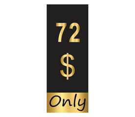 $ Dollar Only Coupon sign or Label or discount voucher Money Saving label, stamp Vector Illustration with fantastic gold font on black background