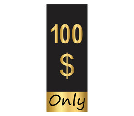 $ Dollar Only Coupon sign or Label or discount voucher Money Saving label, stamp Vector Illustration with fantastic gold font on black background