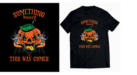 Something wicked this way comes t shirt design vector premium 