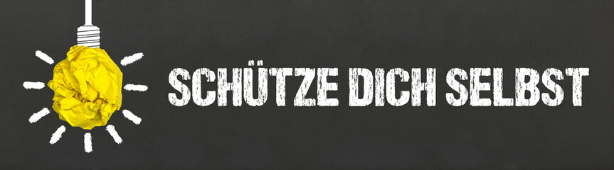 Schütze dich selbst	
