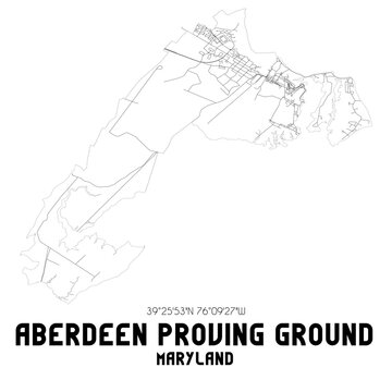 Aberdeen Proving Ground Maryland. US street map with black and white lines.