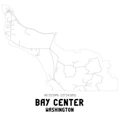 Bay Center Washington. US street map with black and white lines.