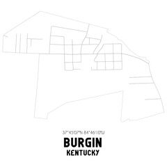 Burgin Kentucky. US street map with black and white lines.
