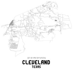 Fototapeta na wymiar Cleveland Texas. US street map with black and white lines.
