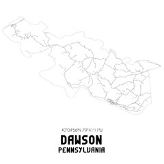 Dawson Pennsylvania. US street map with black and white lines.