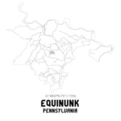 Equinunk Pennsylvania. US street map with black and white lines.