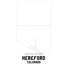 Fototapeta na wymiar Hereford Colorado. US street map with black and white lines.