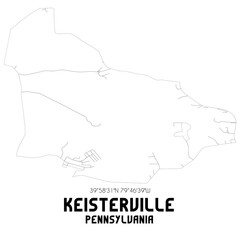 Keisterville Pennsylvania. US street map with black and white lines.
