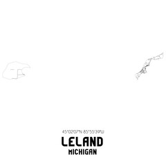Leland Michigan. US street map with black and white lines.
