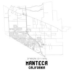 Manteca California. US street map with black and white lines.