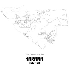 Marana Arizona. US street map with black and white lines.