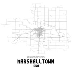 Marshalltown Iowa. US street map with black and white lines.