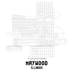 Maywood Illinois. US street map with black and white lines.