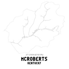 McRoberts Kentucky. US street map with black and white lines.