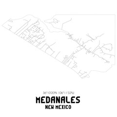 Medanales New Mexico. US street map with black and white lines.