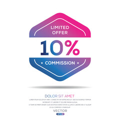 10% Commission limited offer, Vector label.