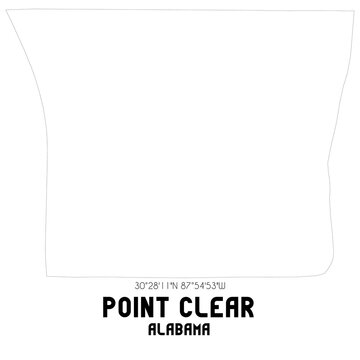 Point Clear Alabama. US street map with black and white lines.
