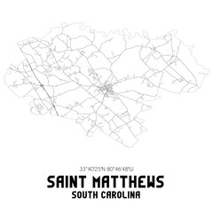 Saint Matthews South Carolina. US street map with black and white lines.