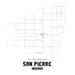 San Pierre Indiana. US street map with black and white lines.