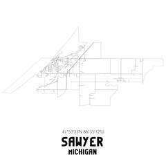 Sawyer Michigan. US street map with black and white lines.