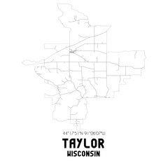 Taylor Wisconsin. US street map with black and white lines.