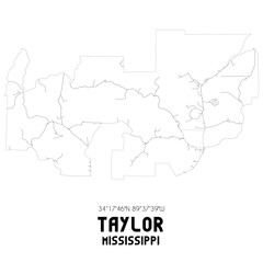 Taylor Mississippi. US street map with black and white lines.
