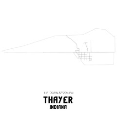 Thayer Indiana. US street map with black and white lines.