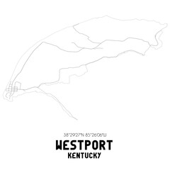 Westport Kentucky. US street map with black and white lines.
