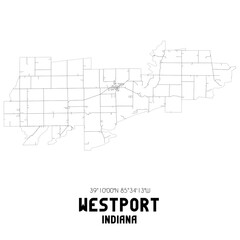 Westport Indiana. US street map with black and white lines.