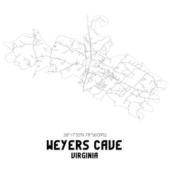 Weyers Cave Virginia. US street map with black and white lines.
