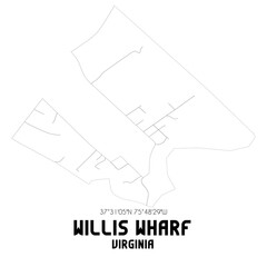 Willis Wharf Virginia. US street map with black and white lines.