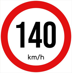Maximum speed limit illustration 140 km per hour. Traffic sign icon isolated on a white background