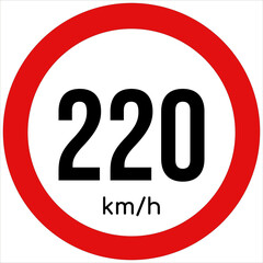 Maximum speed limit illustration 220 km per hour. Traffic sign icon isolated on a white background
