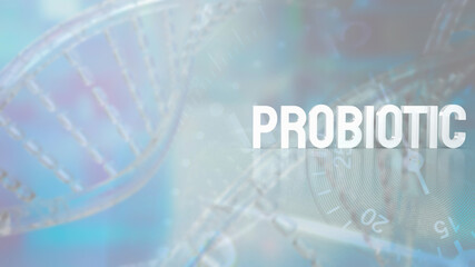 The white text probiotic on sci background 3d rendering