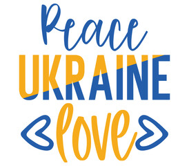 Peace Ukraine love, Ukraine T-shirt Design, Ukraine SVG Design,  Ukraine T-shirt, War, Ukraine War T shirt