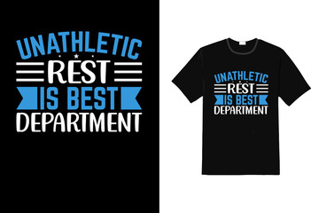 Unathletic rest is best department t shirt