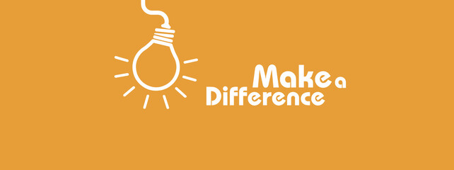 Make a Difference sign 