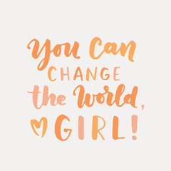 women's rights quote and phrase. Vector lettering about feminism, woman rights, motivational slogan. Women support and empower, care of yourself, self-care poster.