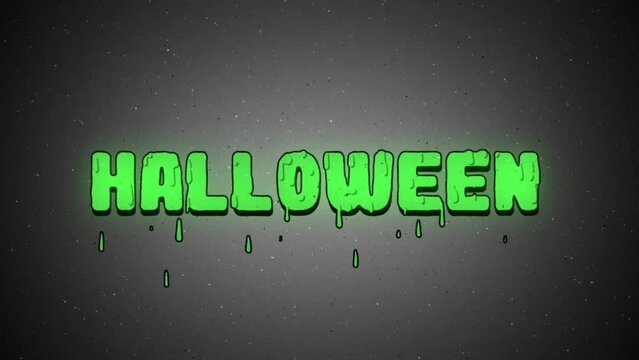Halloween text animation with green slime drops