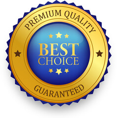 Realistic golden best choice labels and badges. Silver labels and badges of seal quality product illustration.