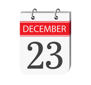 23 december calendar page. 3d one day calendar date appointment, event reminder illustration. 