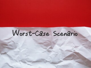 Pencil writing on notebook WORST-CASE SCENARIO, means preparing for most unpleasant or serious thing that could happen in a situation, and plan solutions if it happens - obrazy, fototapety, plakaty
