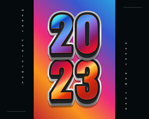 Happy New Year 2023 Poster Design with Colorful 3D Numbers for Celebration or Decoration. New Year Design Template for, Poster, Cover or Card