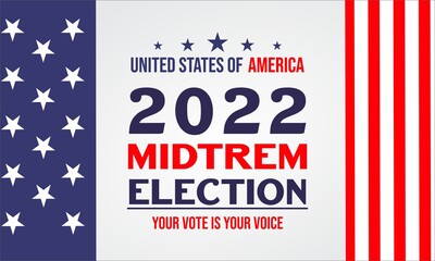 Election day poster midterm election 8 November 2022 in USA, banner design 2022. Election voting poster 8 November . Political election campaign in United State of America 