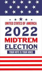 Election day poster midterm election 8 November 2022 in USA, banner design 2022. Election voting poster 8 November . Political election campaign in United State of America