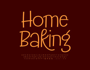 Vector cute template Home Baking with calligraphic Font. Slim handwritten Alphabet Letters, Numbers and Symbols set